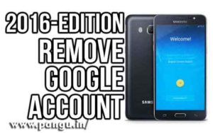 How to Bypass FRP Samsung 2016, 2017, 2018 Edition
