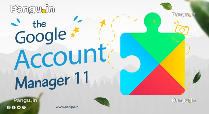 GOOGLE ACCOUNT MANAGER 11 APK