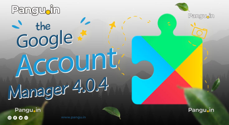 Google Account Manager 4.0.3, 4.0.4 Ice cream Sandwich API 15