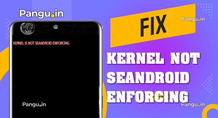 Recovery/Kernel is not Seandroid Enforcing