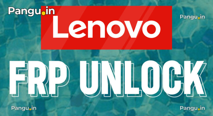 Lenovo Bypass Google Account Verification FRP lock