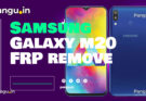 FRP Bypass Samsung Galaxy M20 M205F Android 8.1