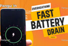 Galaxy Overheating fast battery drain