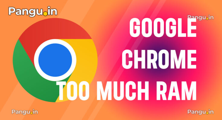 Google chrome using too much ram Android